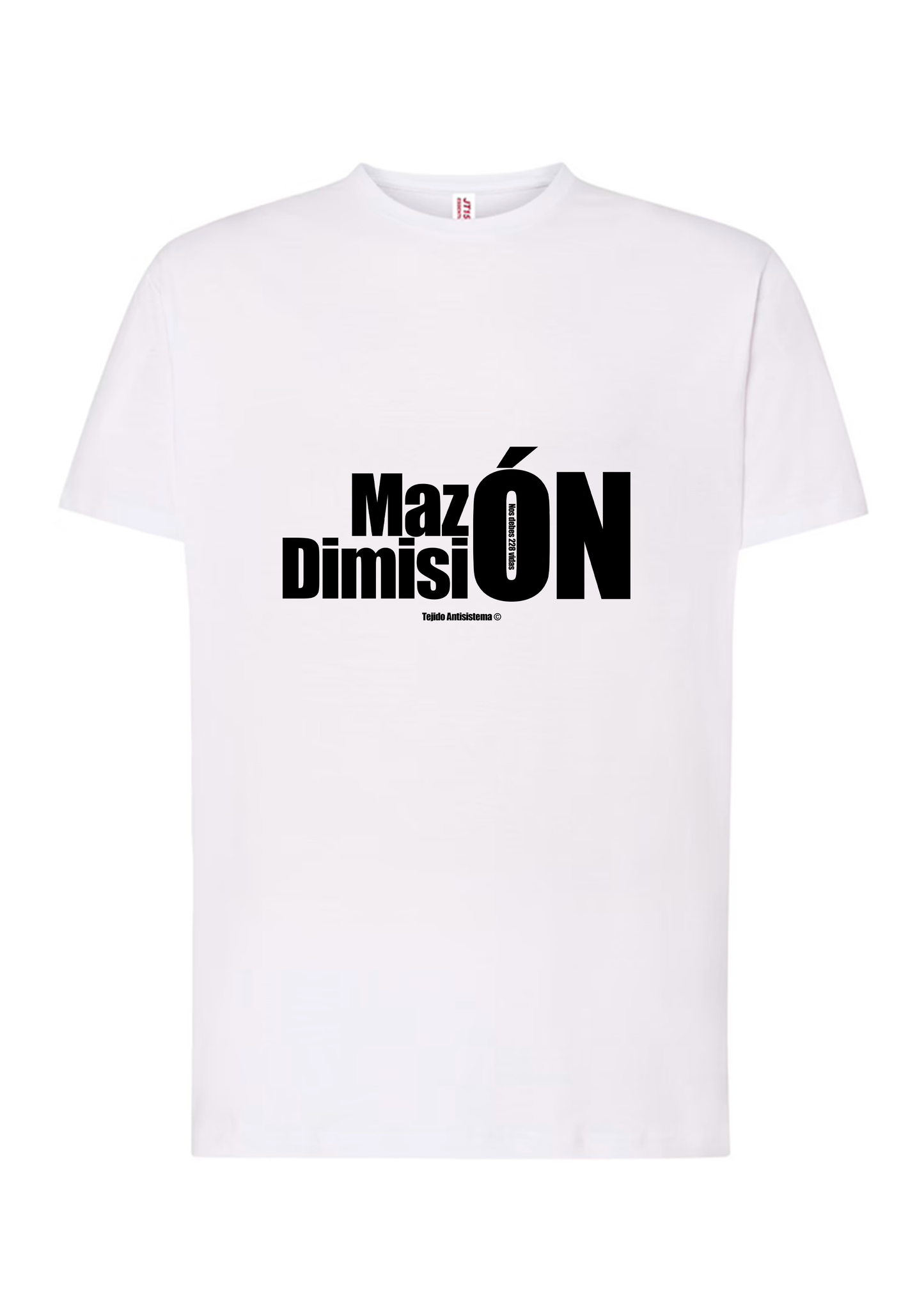Camiseta de manga corta blanca "Mazón Dimisión 2"